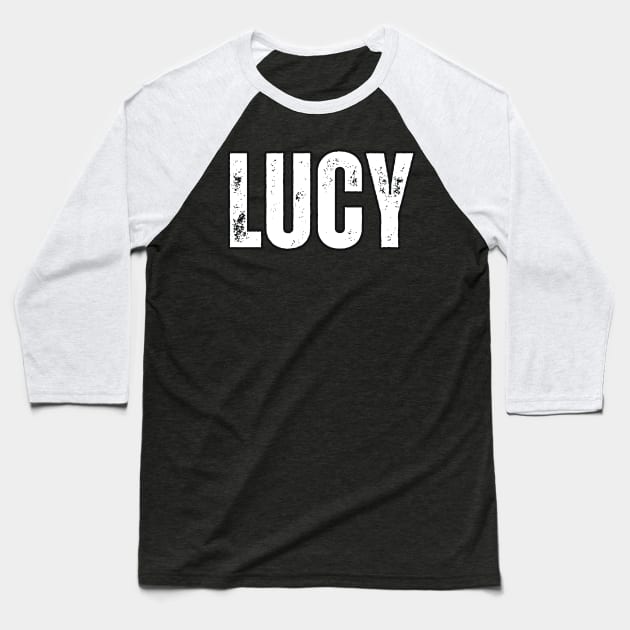 Lucy Name Gift Birthday Holiday Anniversary Baseball T-Shirt by Mary_Momerwids